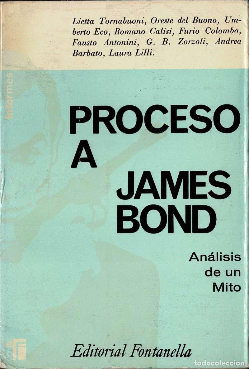 Livres d'occasion: Proceso a James Bond. An&aacute;lisis de un mito - AA. VV.
