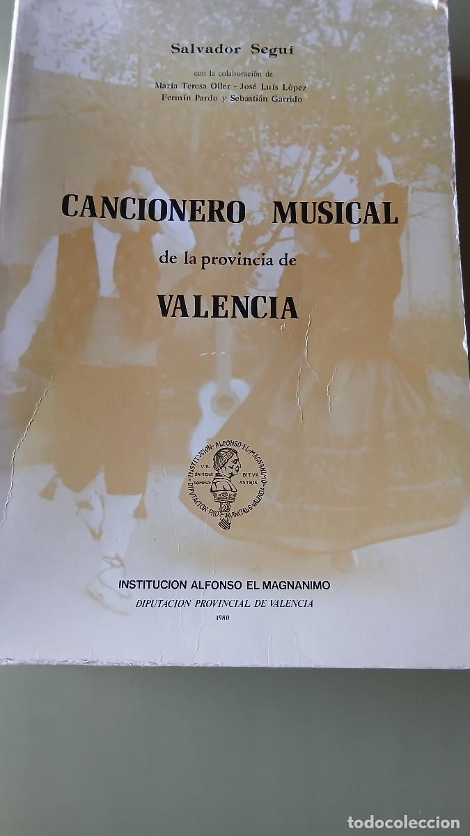 Livres d'occasion: Salvador Segu&iacute;, Cancionero musical de la provincia de Valencia