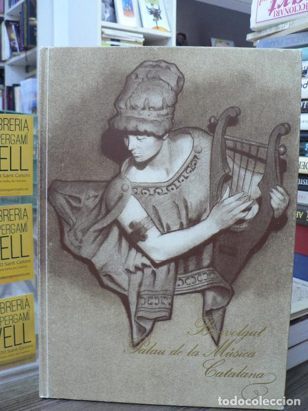 Libros de segunda mano: Benvolgut Palau de la M&uacute;sica Catalana - Manuel Garc&iacute;a-Mart&iacute;n - Catalana de Gas y Electricidad