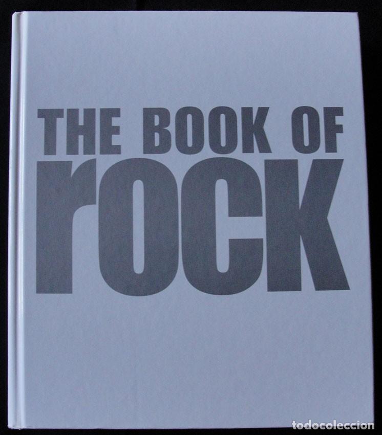 Libros de segunda mano: THE BOOK OF ROCK - PHILIP DODD - MEDIO SIGLO DE HISTORIA DE LA M&Uacute;SICA DEL ROCK & ROLL -