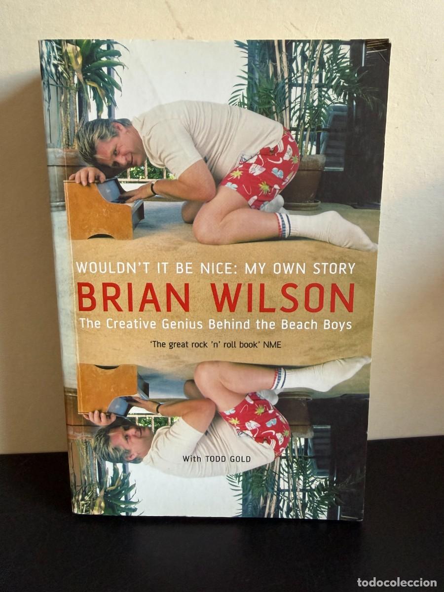 Libros de segunda mano: Brian Wilson: Wouldn't It Be Nice &ndash; My Own Story