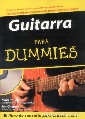 Livres d'occasion: Guitarra para Dummies: Las Bases T&eacute;cnicas Necesarias para Tocar la Guitarra - Jon Chappell - Granica