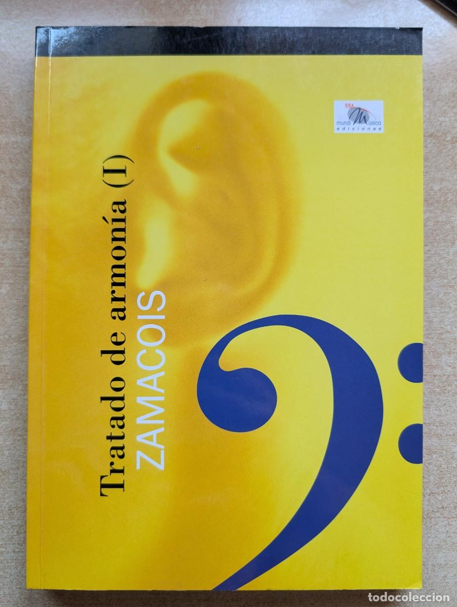 Gebrauchte B&uuml;cher: TRATADO DE ARMON&Iacute;A I. ZAMACOIS. M&Uacute;SICA.
