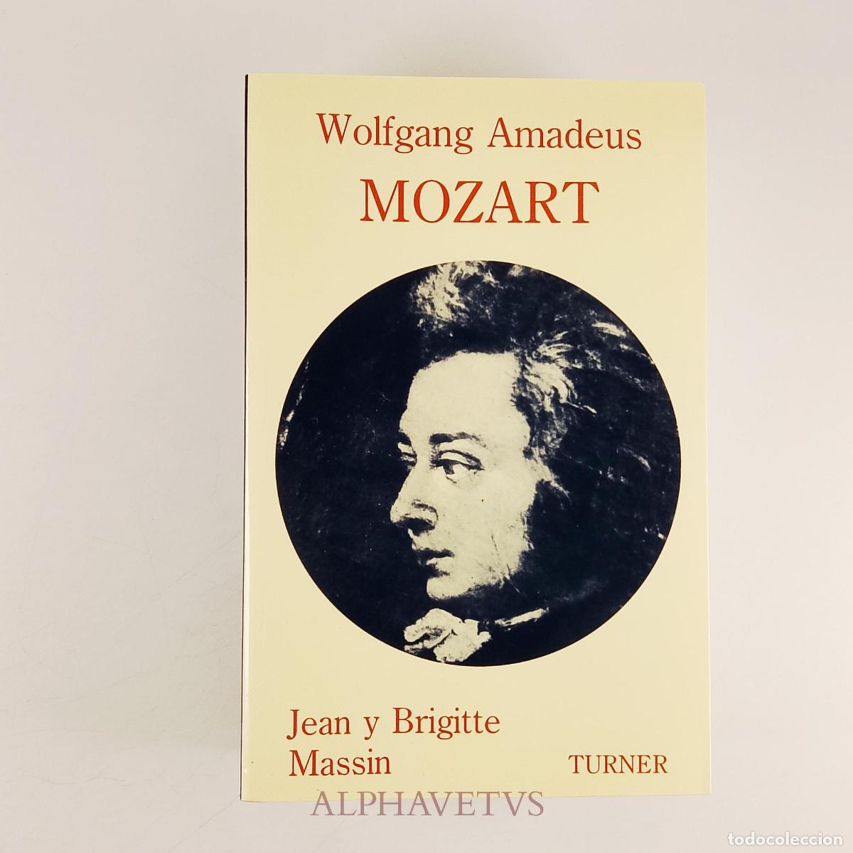 Libros de segunda mano: Wolfgang Amadeus Mozart - Massin, Jean; Massin, Brigitte