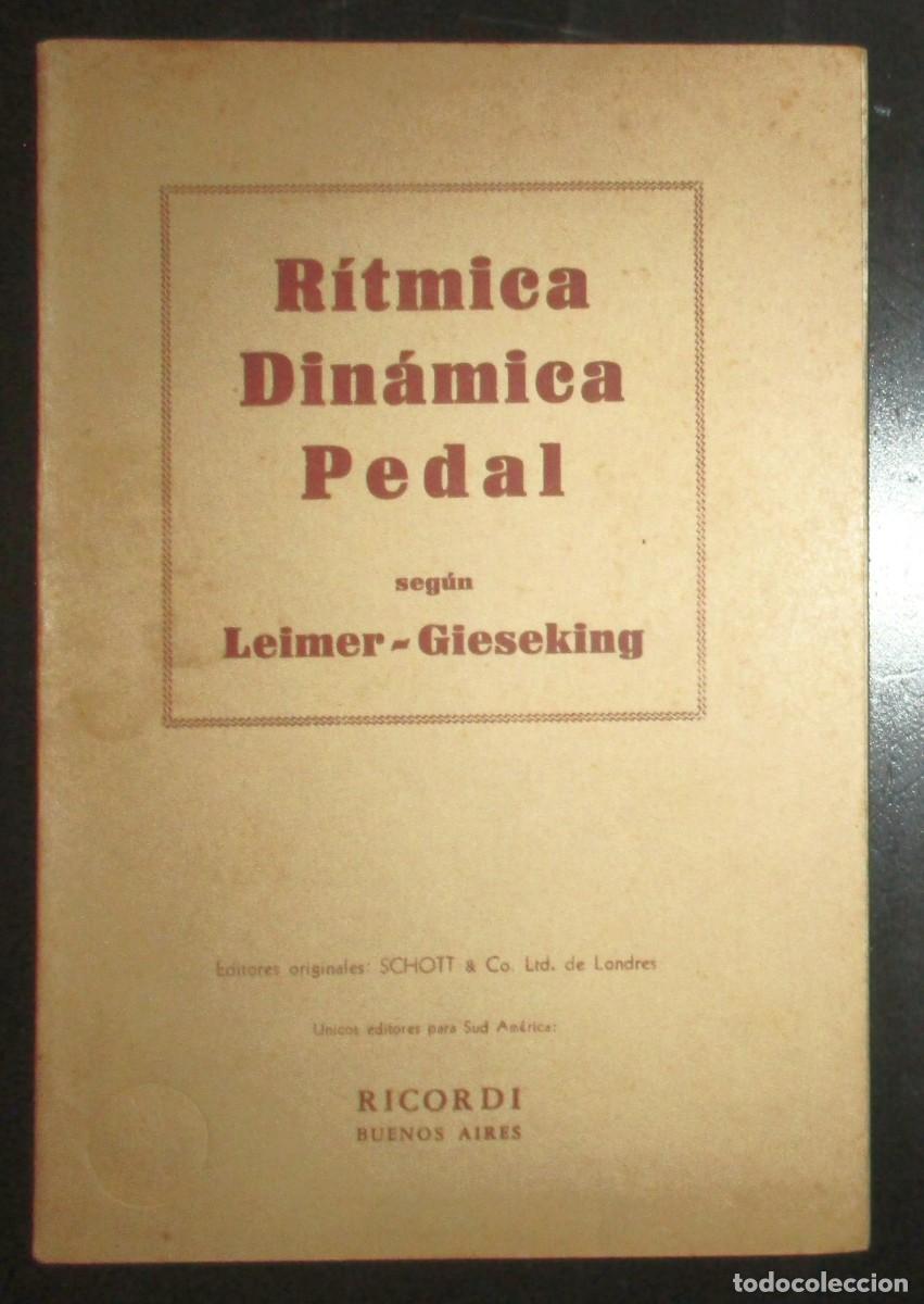 Gebrauchte B&uuml;cher: R&Iacute;TMICA, DIN&Aacute;MICA, PEDAL Y OTROS PROBLEMAS DE LA EJECUCI&Oacute;N PIAN&Iacute;STICA. KARL LEIMER, 1954.
