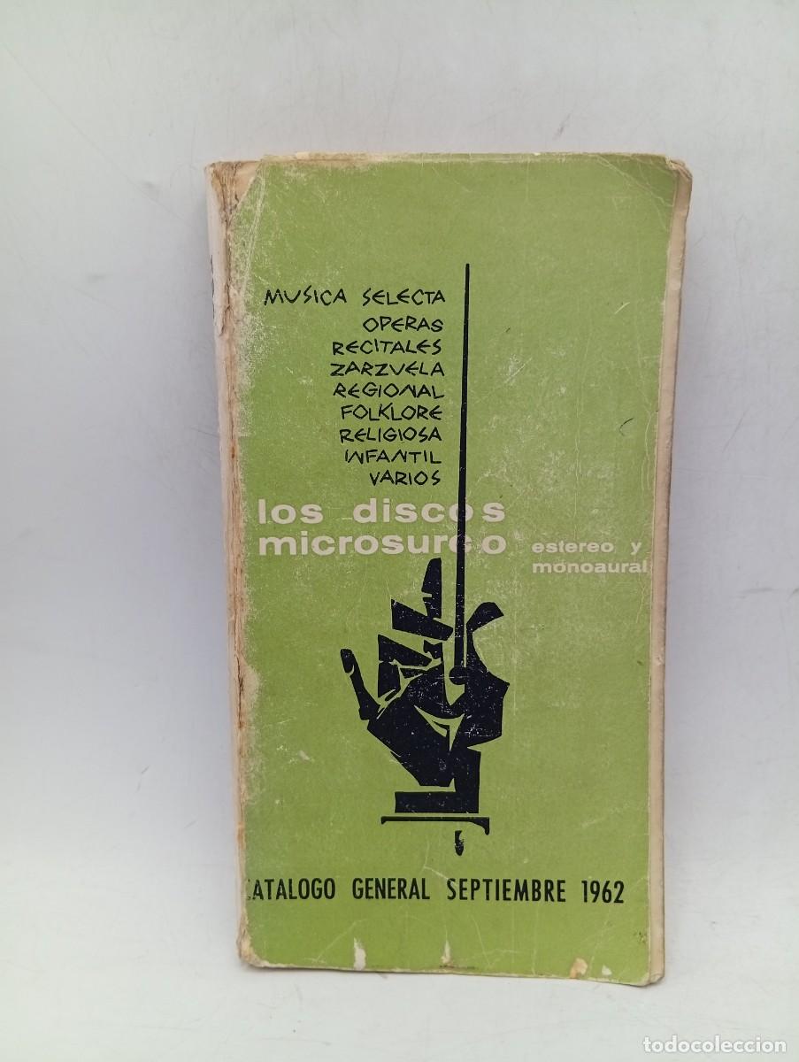 Libros de segunda mano: LOS DISCOS MICROSUREO. CATALOGO GENERAL. 1960. PAGS : 249.