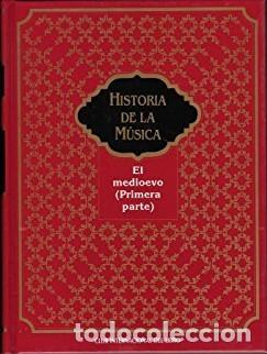 Libros de segunda mano: Historia de la m&uacute;sica: El medioevo (primera parte) - Varios - Club Internacional del Libro