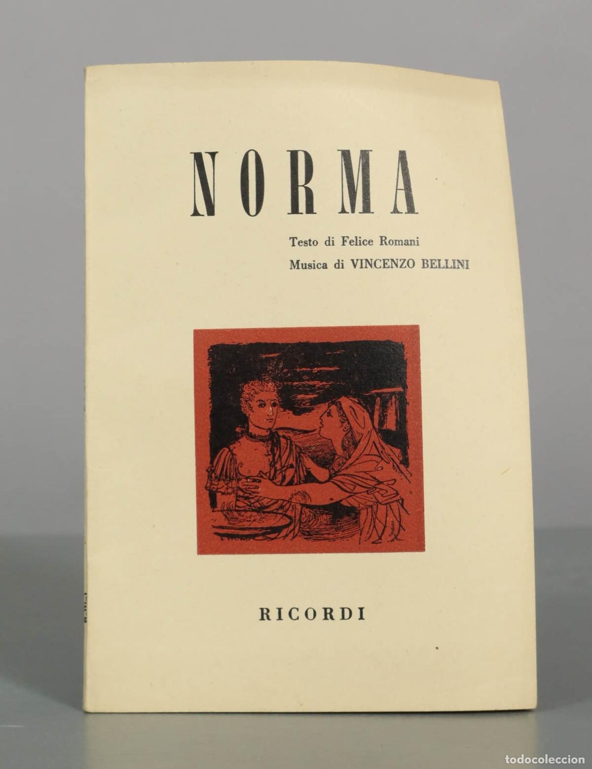 Libros de segunda mano: Norma - Felice Romani, Vincenzo Bellini - Ricordi