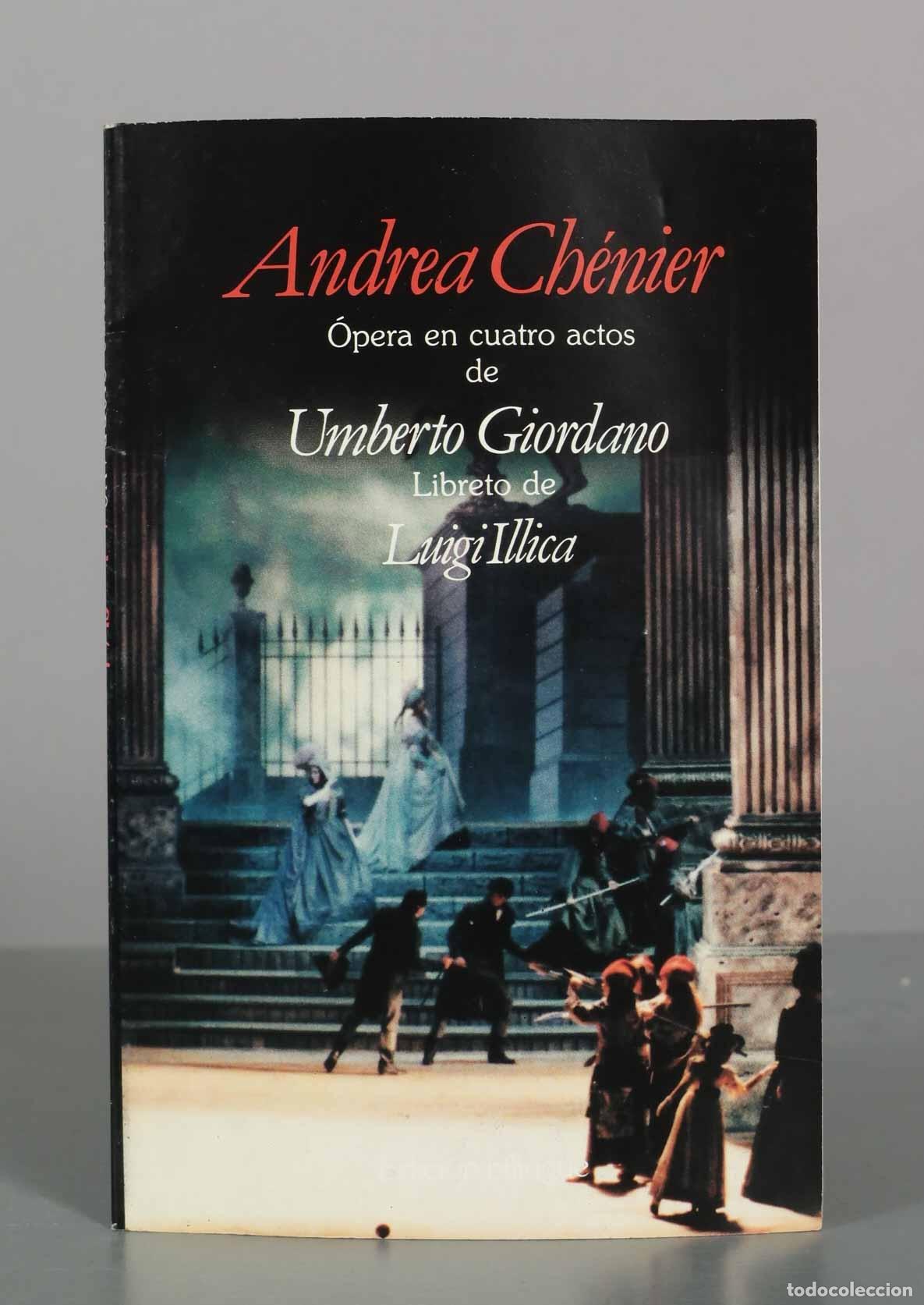 Libros de segunda mano: Andrea Ch&eacute;nier - Umberto Giordano, Luigi Illica
