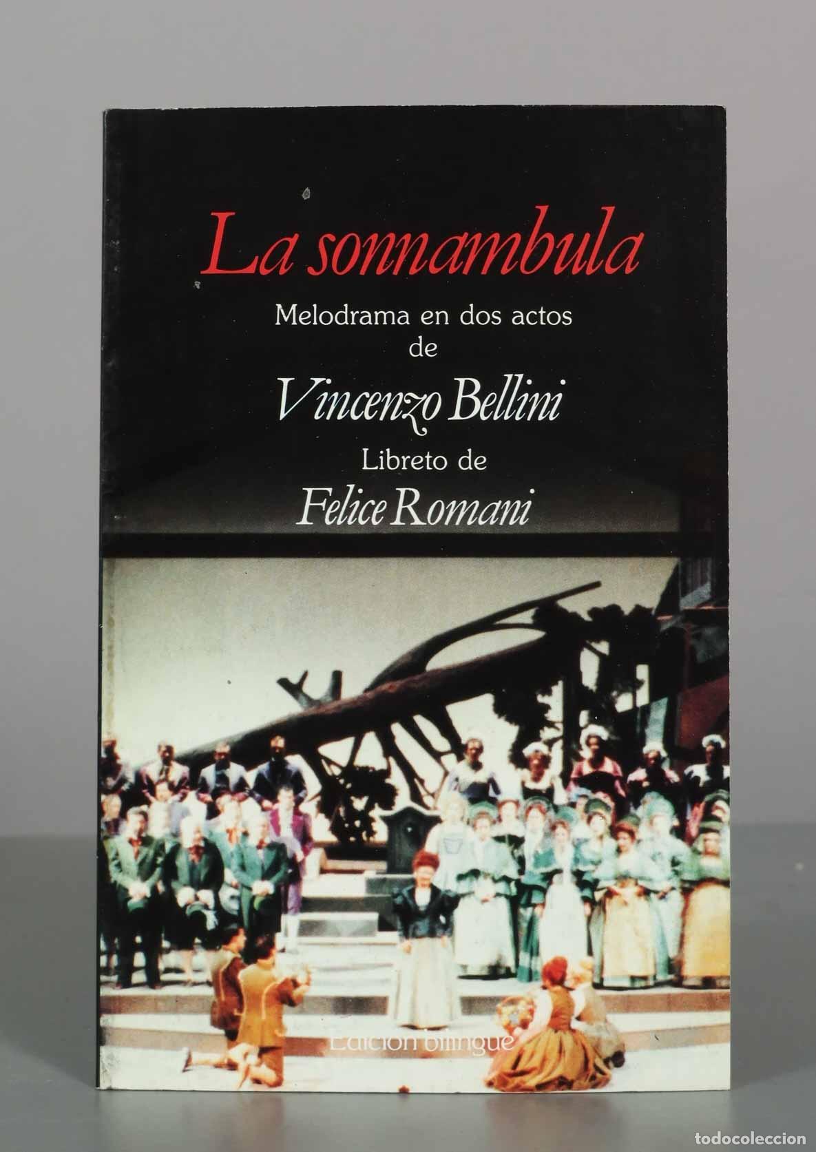 Libros de segunda mano: La sonnambula - Vincenzo Bellini, Felice Romani - Ed. Planeta