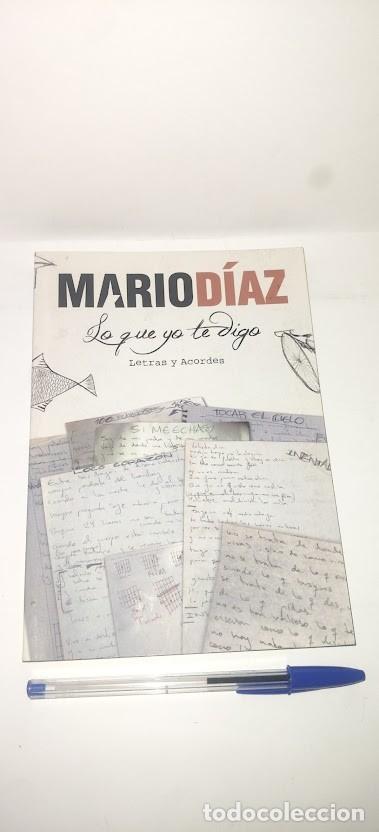 Libros de segunda mano: Mario D&iacute;az - Lo que yo te digo. Letras y acordes. Los Asl&aacute;ndticos (2005). Libro dedicado y firmado