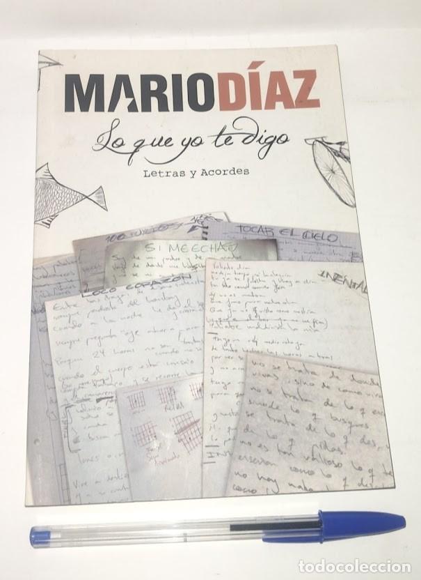 Libros de segunda mano: Mario D&iacute;az - Lo que yo te digo. Letras y acordes. Los Asl&aacute;ndticos (2005). Libro dedicado y firmado