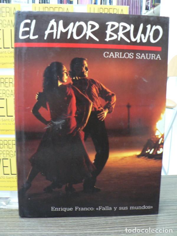 Libros de segunda mano: El amor brujo - Saura, Carlos - Circulo De Lectores, S.A. - 1986