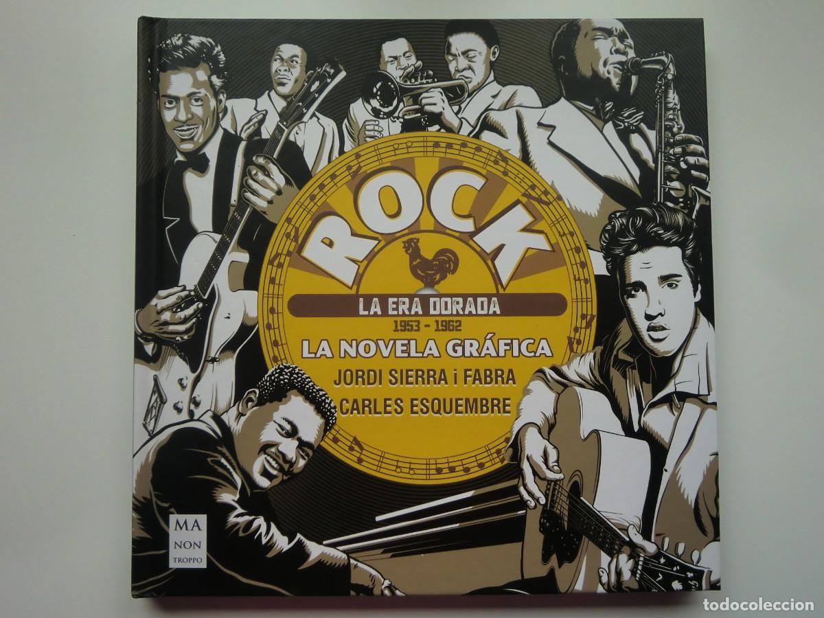 Libros de segunda mano: Libro ROCK, LA ERA DORADA, LA NOVELA GR&Aacute;FICA (2024) Jordi Sierra i Fabra & Esquembre. Ma Non Troppo