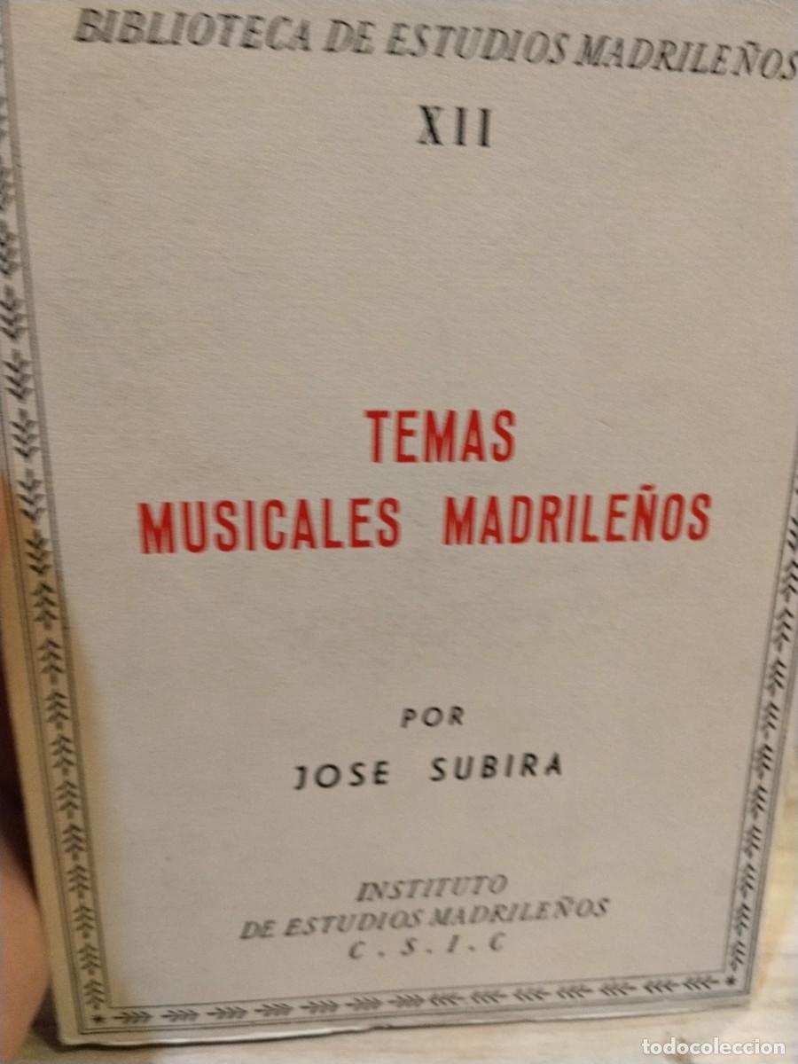 Gebrauchte B&uuml;cher: Jos&eacute; Subir&aacute;. Temas madrile&ntilde;os musicales.