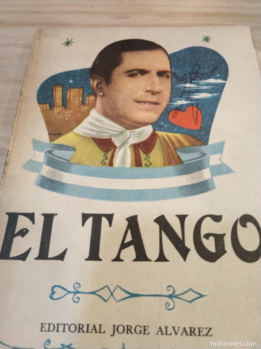 Libros de segunda mano: El Tango. Editorial Jorge &Aacute;lvarez. - Foto 1