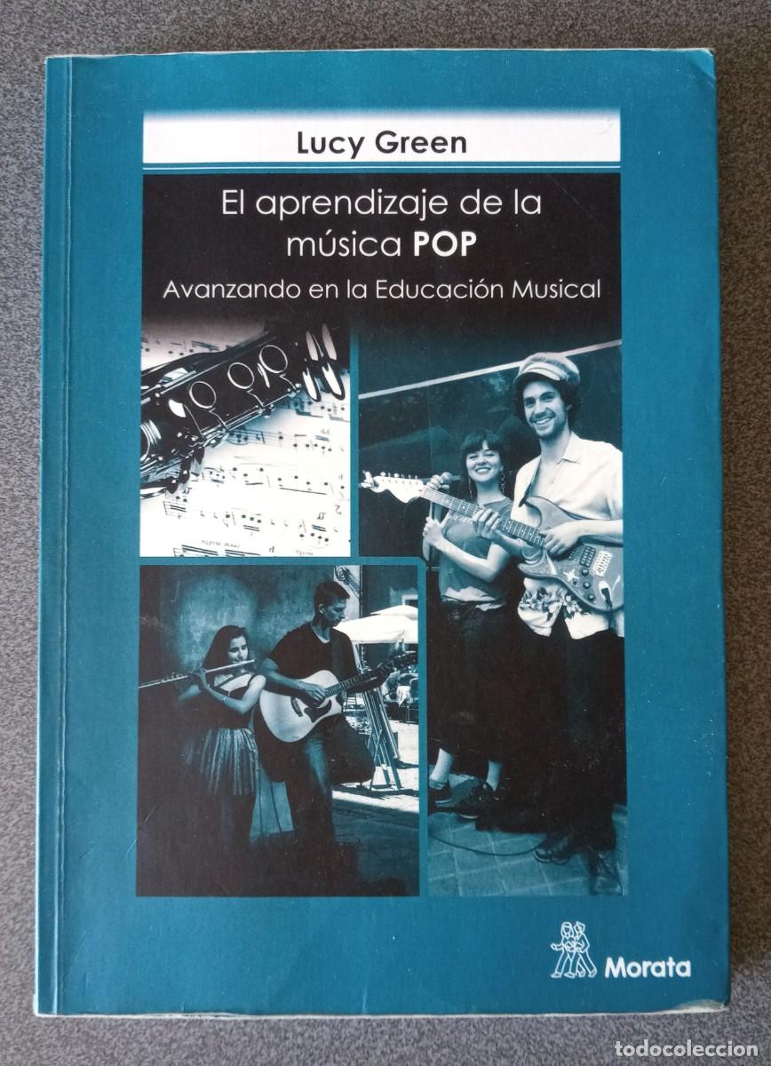 Libros de segunda mano: El Aprendizaje De La M&uacute;sica Pop Lucy Green