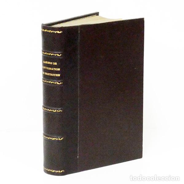 Libros de segunda mano: Cahiers de conversation de Beethoven (1819-1827). Traduits et pr&eacute;sent&eacute;s par J.-G. Prod'Homme