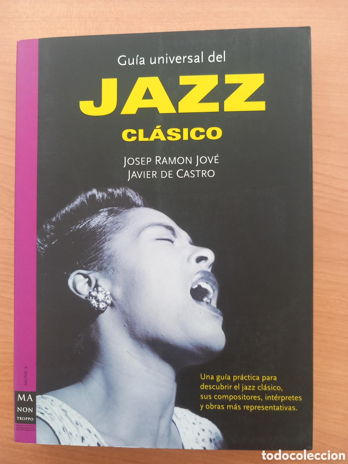 Gebrauchte B&uuml;cher: Guia universal del jazz clasico
