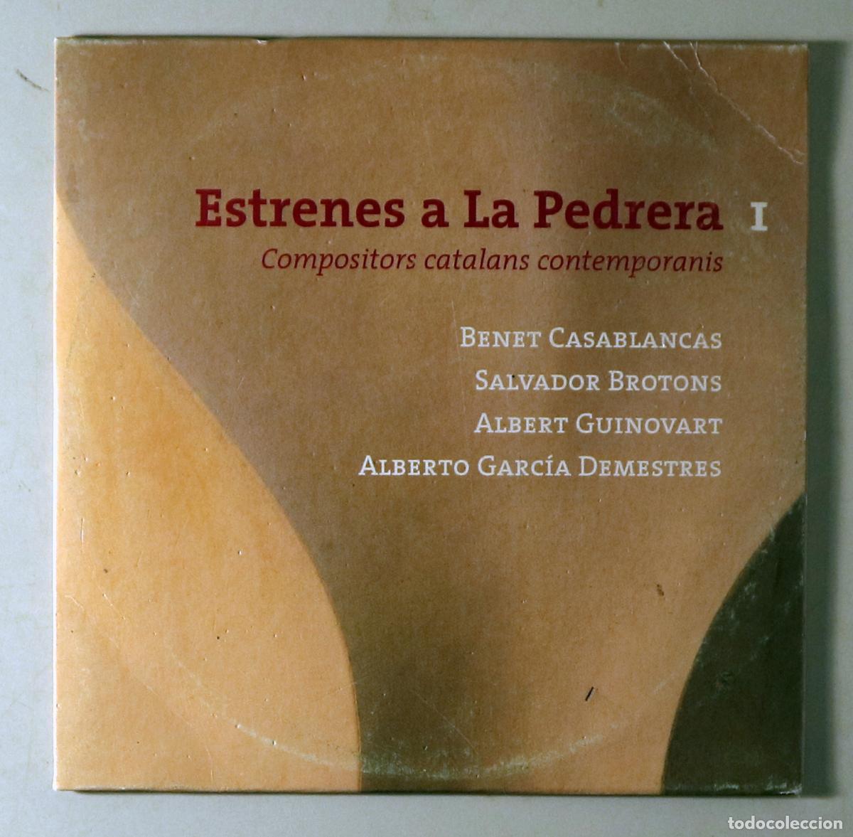 Second hand books: (Benet Casablancas, Guinovart, etc.) - ESTRENES A LA PEDRERA I. Compositors catalans contemporanis -