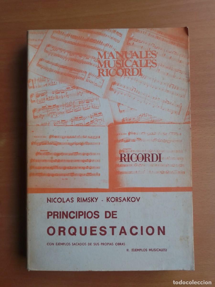 Libros de segunda mano: Principios de orquestaci&oacute;n, II ejemplos musicales, de Nicolas Rimsky - Korsakov