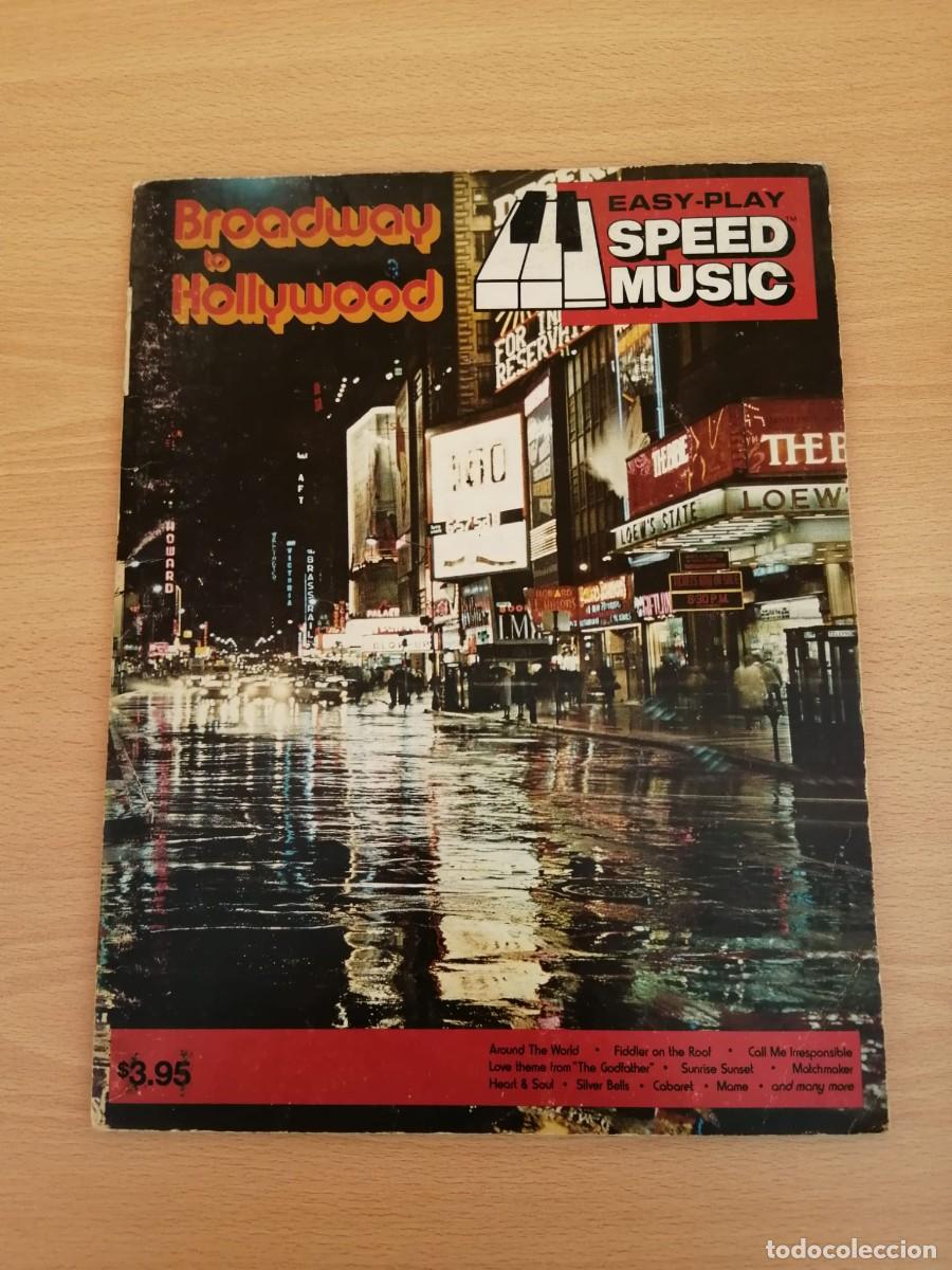Libros de segunda mano: BROADWAY TO HOLLYWOOD. LIBRETO DE PARTITURAS