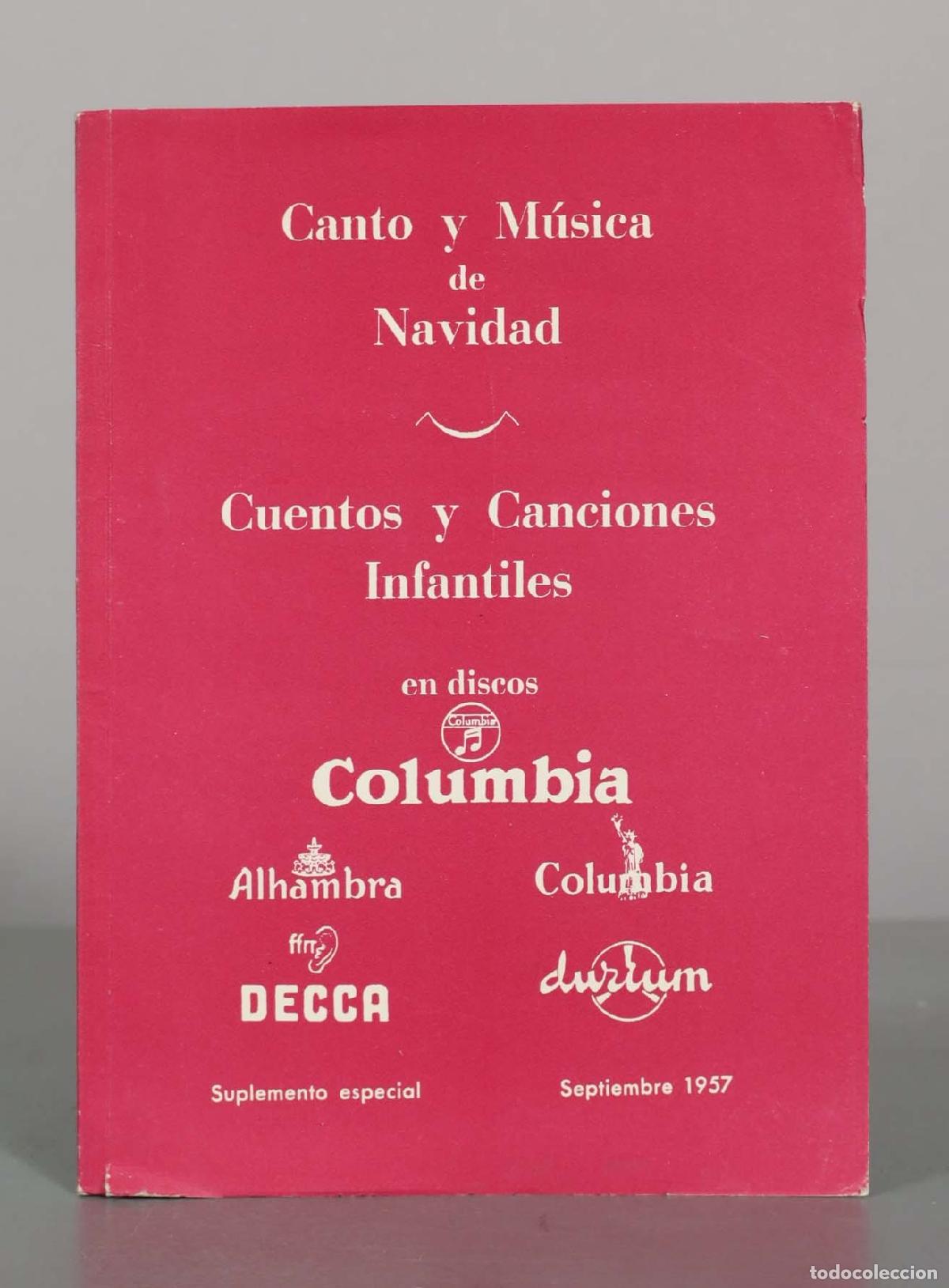Libri di seconda mano: Canto y M&uacute;sica de Navidad - Cuentos y Canciones Infantiles - Suplemento Especial - SEPTIEMBRE 1957