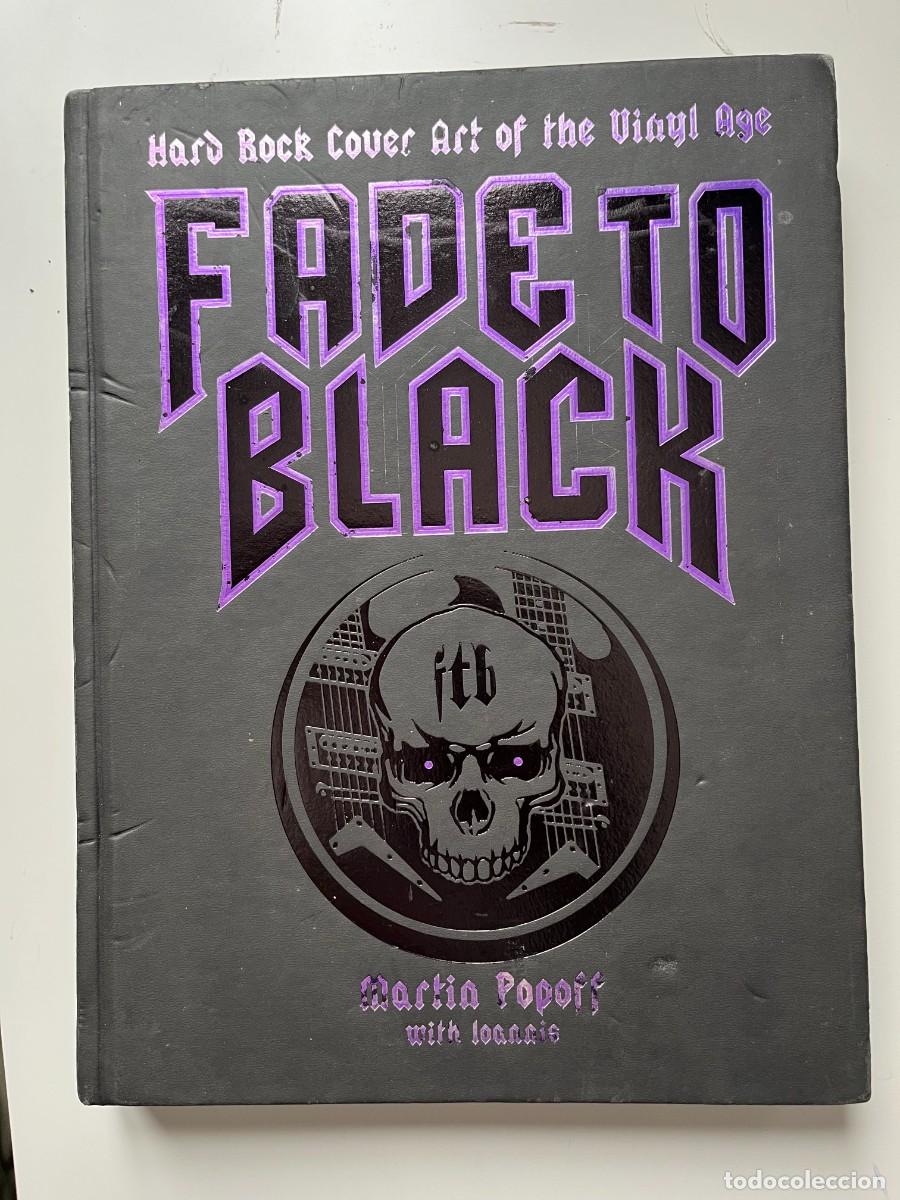 Libros de segunda mano: FADE TO BLACK HARD ROCK COVERS MARTIN POPOFF STERLING 2012