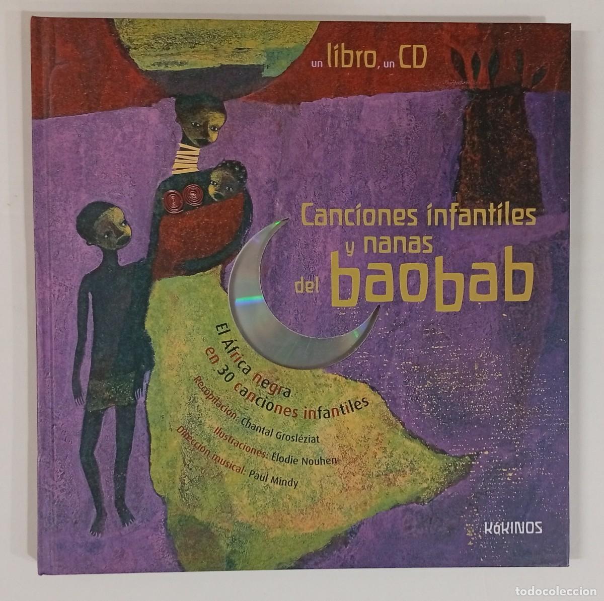 Libros de segunda mano: Canciones infantiles y nanas del BAOBAB. (Libro + CD. Ed. K&oacute;kinos, 2005)