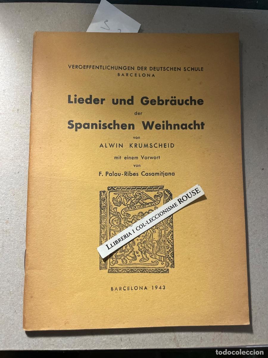 Libros de segunda mano: MUSICA - LIBRO SOBRE CANCIONES NAVIDE&Ntilde;AS Y POPULARES ESPA&Ntilde;OLAS - VEROEFFENTLICHUNGEN DER DEUTSCHEN