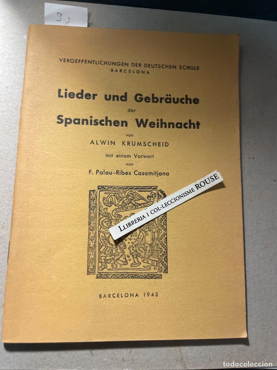 Libros de segunda mano: MUSICA - LIBRO SOBRE CANCIONES NAVIDE&Ntilde;AS Y POPULARES ESPA&Ntilde;OLAS - VEROEFFENTLICHUNGEN DER DEUTSCHEN