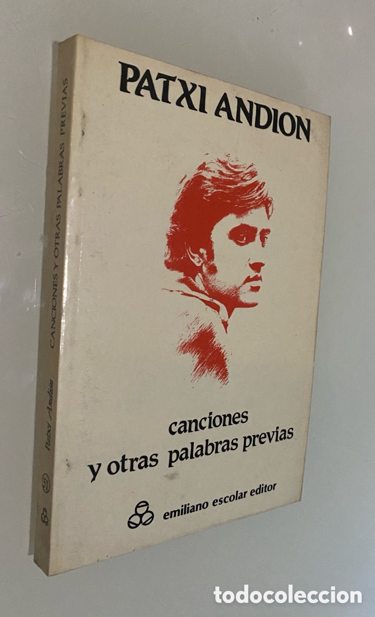 Libros de segunda mano: Canciones y otras palabras previas - ANDION, Patxi