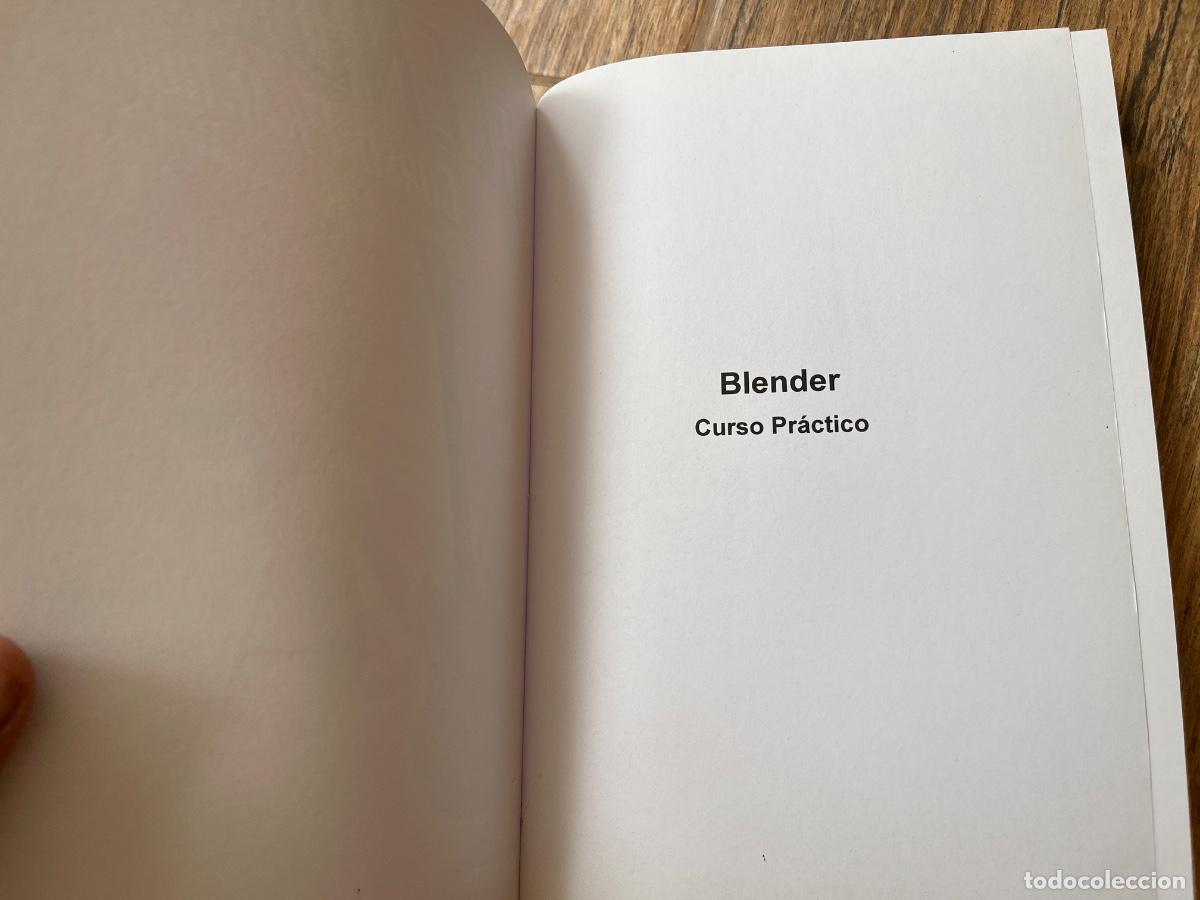 Libros de segunda mano: BLENDER CURSO PRACTICO - LIDON MA&Ntilde;AS, MARC - Foto 13
