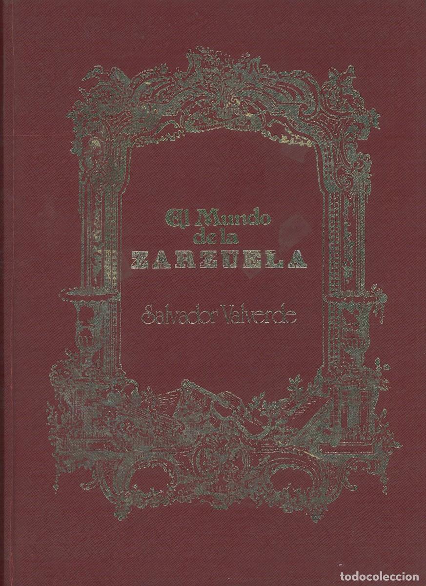 Gebrauchte B&uuml;cher: El Mundo de la Zarzuela - Valverde, Salvador