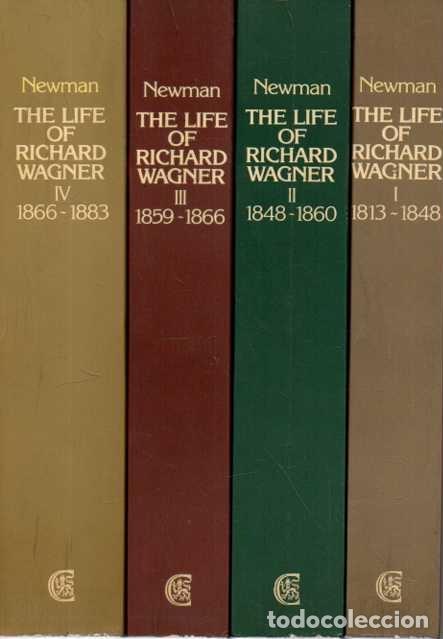Libros de segunda mano: THE LIFE OF RICHARD WAGNER. VOLUME I. 1813 - 1848. VOLUME II. 1848 - 1860. VOLUME III. 1859 - 1866.