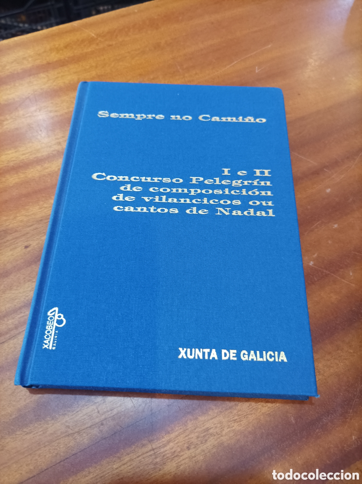 Libros de segunda mano: SEMPRE NO CAMI&Ntilde;O.I ,II.CONCURSO PELEGRIN DE COMPOSICI&Oacute;N DE VILLANCICOS OU CANTOS DE NADAL.