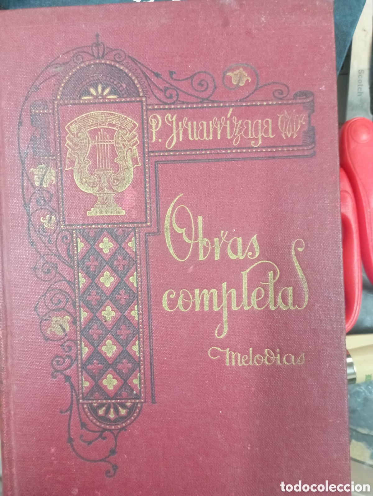 Libros de segunda mano: luis iraurrizada obras completas melod&iacute;as 1945