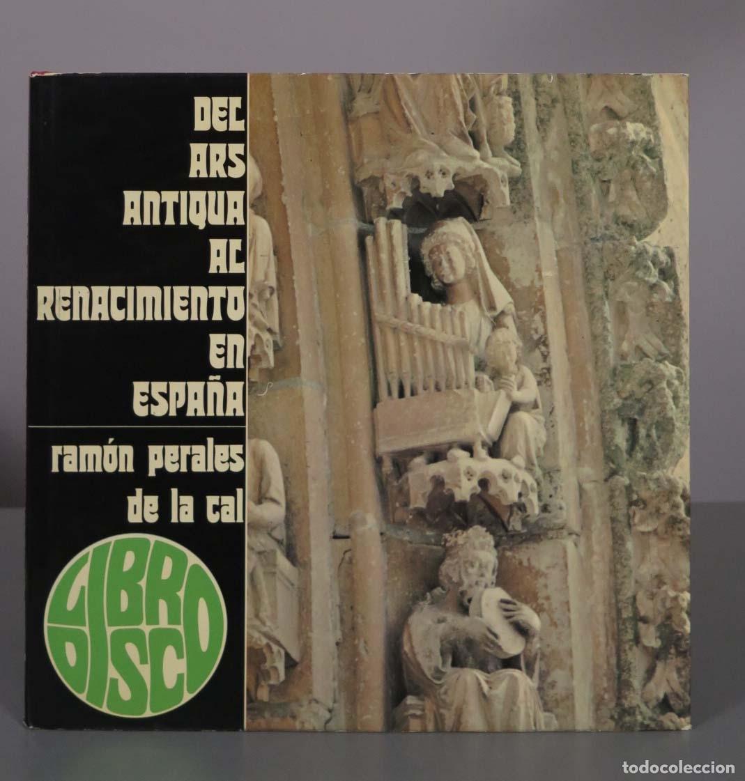 Libros de segunda mano: Del ars antiqua al Renacimiento en Espa&ntilde;a - Ram&oacute;n Perales de la Cal - Editora Nacional