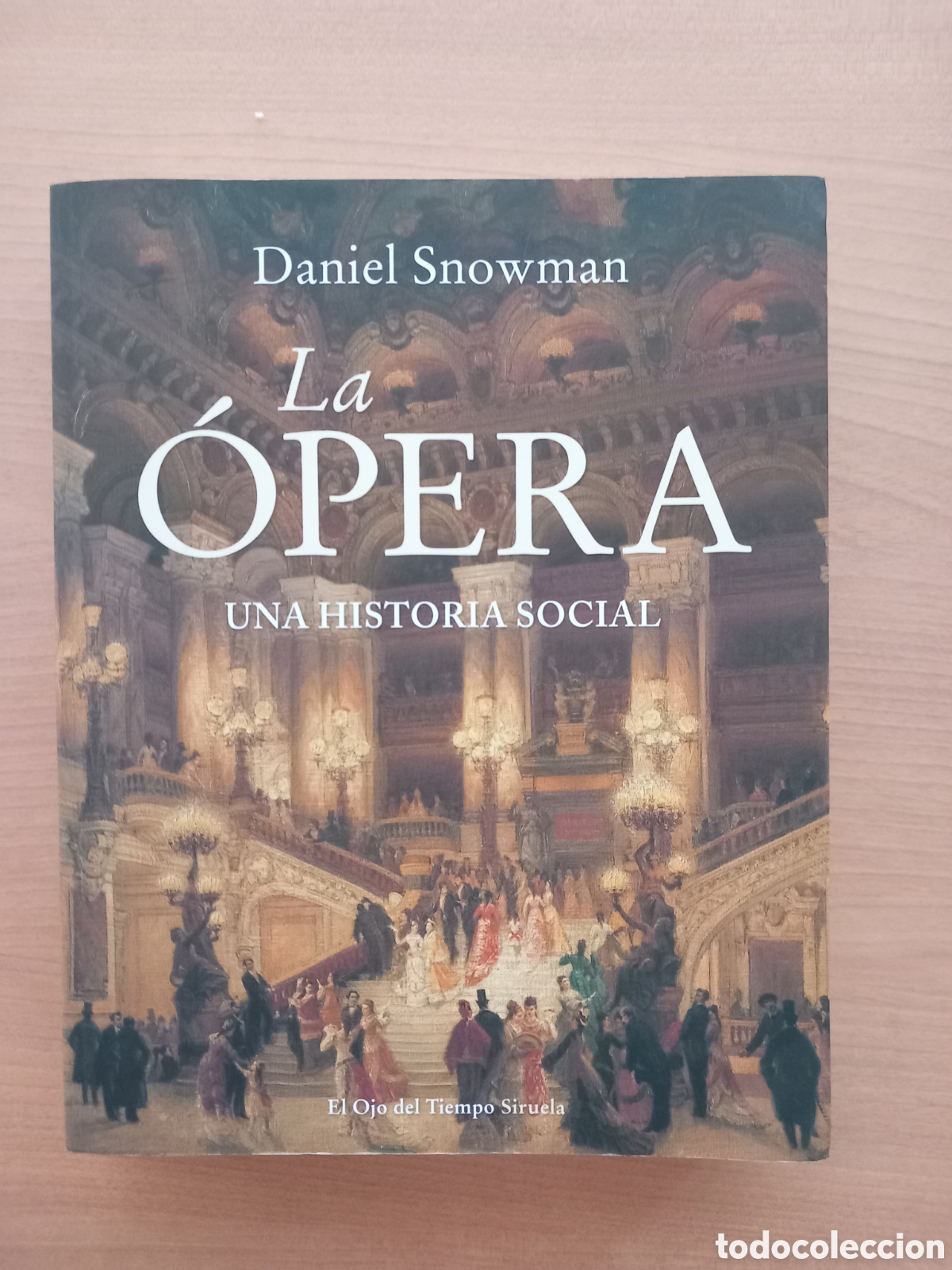 Libros de segunda mano: La opera. Una historia social