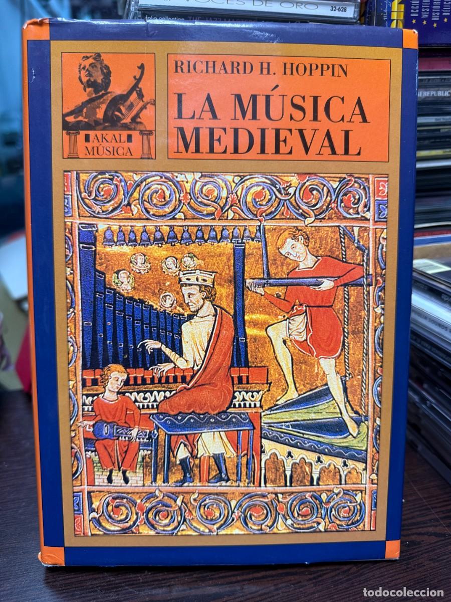 Libros de segunda mano: Richard H. Hoppin - La M&uacute;sica Medieval - Akal M&uacute;sica