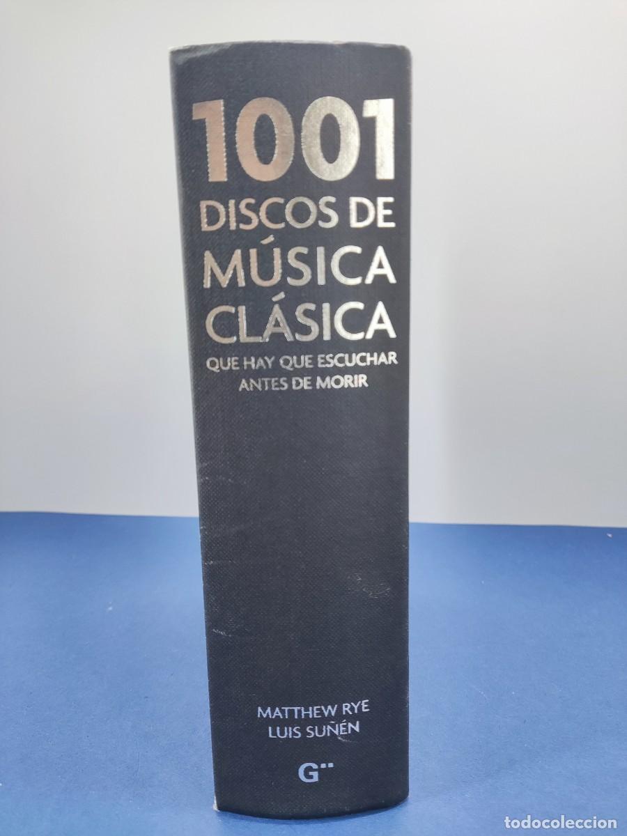 Libros de segunda mano: 1001 DISCOS DE M&Uacute;SICA CL&Aacute;SICA QUE HAY QUE ESCUCHAR ANTES DE MORIR / MATTHEW RYE / 2008. GRIJABO