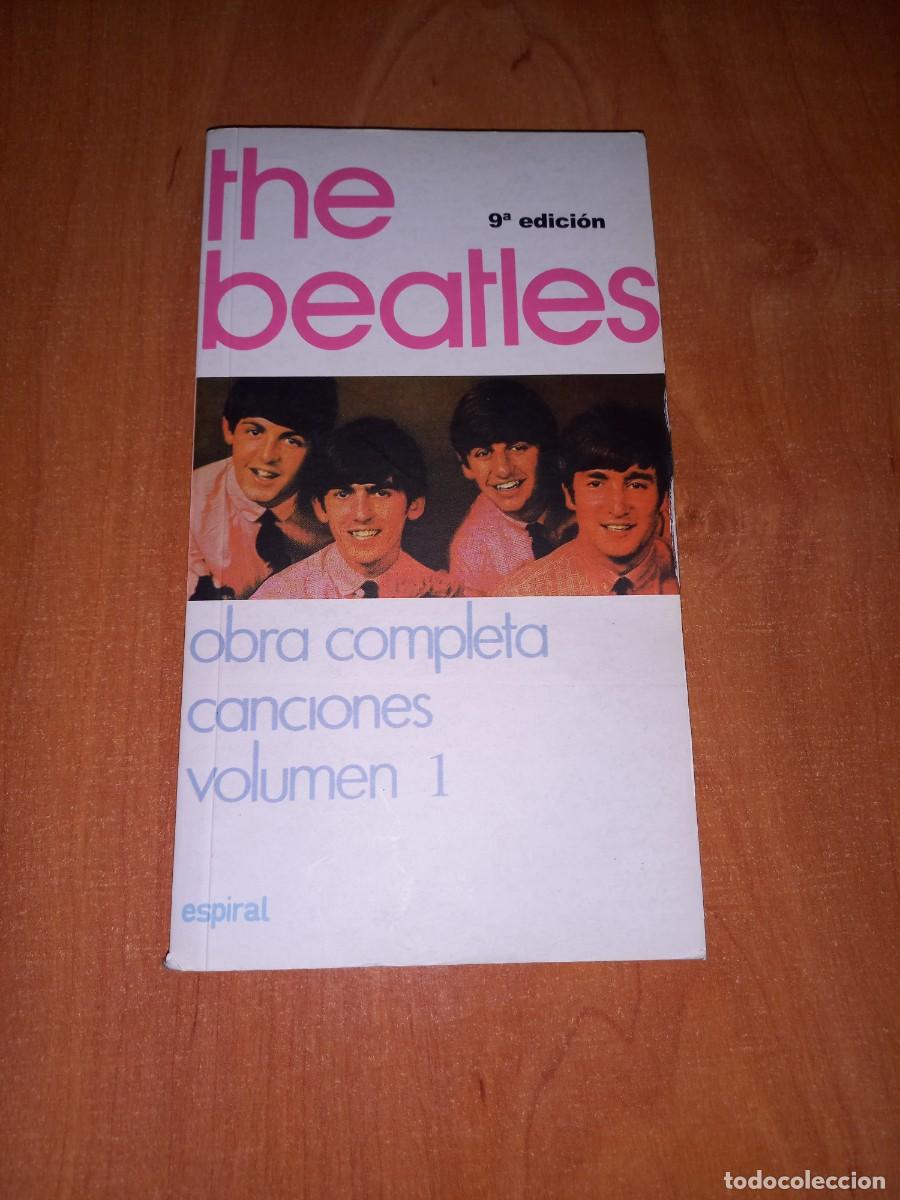 Libros de segunda mano: THE BEATLES, OBRA COMPLETA CANCIONES VOLUMEN 1, ESPIRAL2008