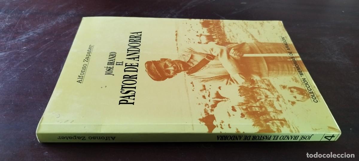 Libros de segunda mano: JOSE IRANZO EL PASTOR DE ANDORRA/ALFONSO ZAPATER/ZUX 28/ IBERICA/JOTA ARAGON FOLKLORE
