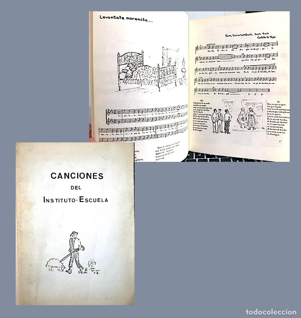 Libros de segunda mano: Canciones del Instituto Escuela (Canciones provincias de Espa&ntilde;a. Partituras. Ilustraciones Bernis
