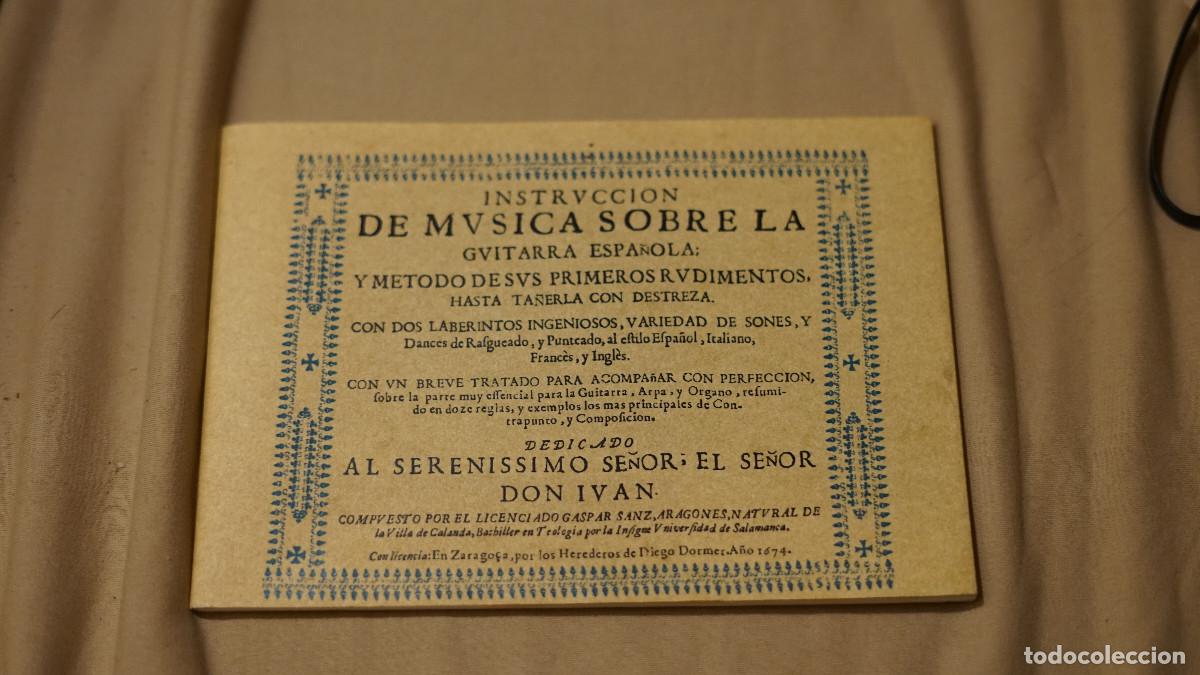 Libros de segunda mano: Gaspar Sanz Aragones - Istruccion de m&uacute;sica sobre la guitarra espa&ntilde;ola - Fac simil 1674