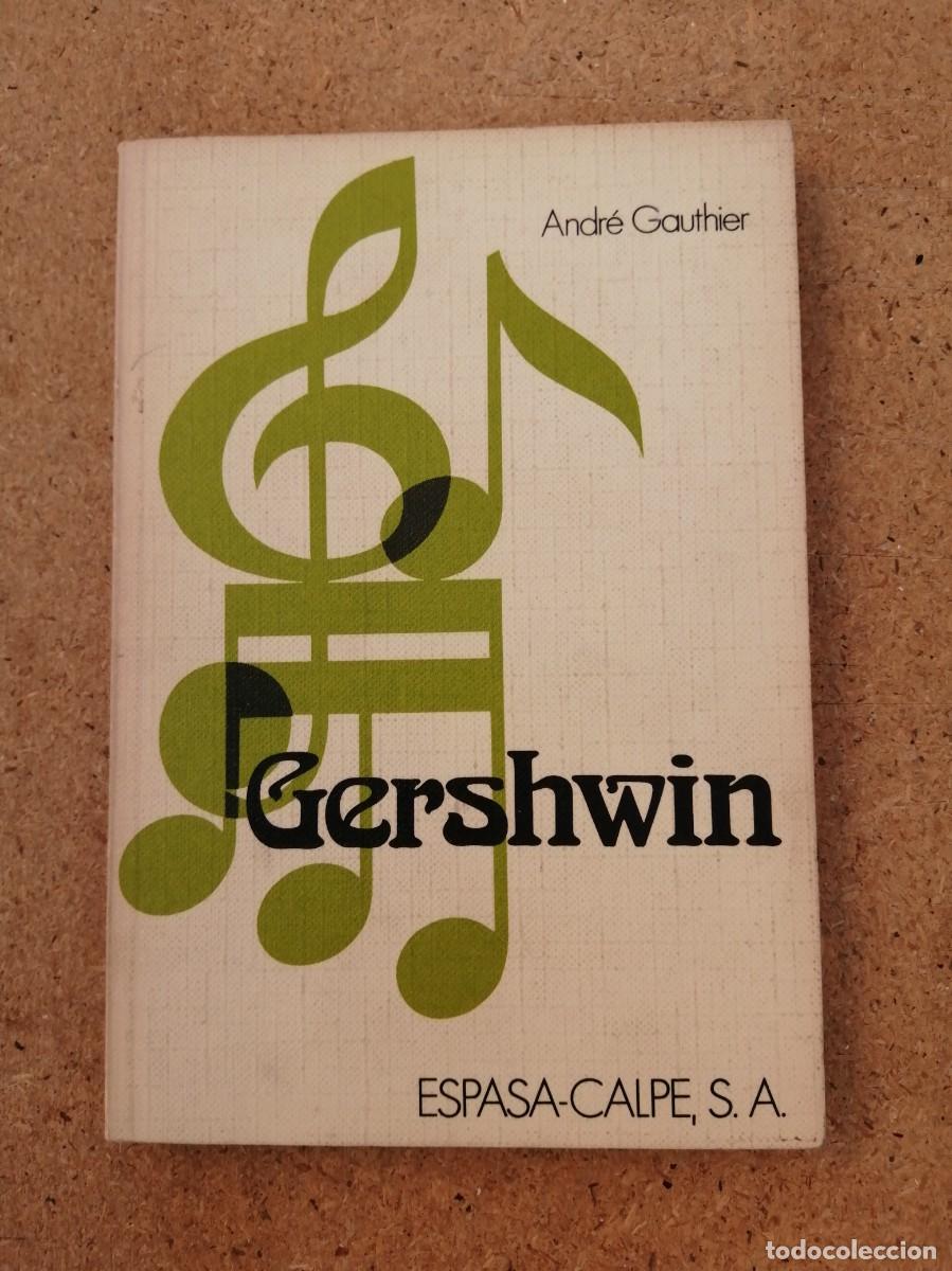 Libros de segunda mano: GERSHWIN (ANDRE GAUTHIER)