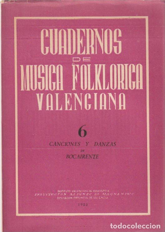 Libros de segunda mano: * VALENCIA * FOLKLORE * Canciones y danzas del condado de Bocairente - 1952