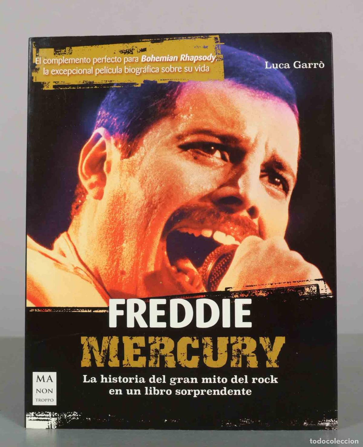 Libros de segunda mano: Freddie Mercury: La historia del gran mito del rock en un li