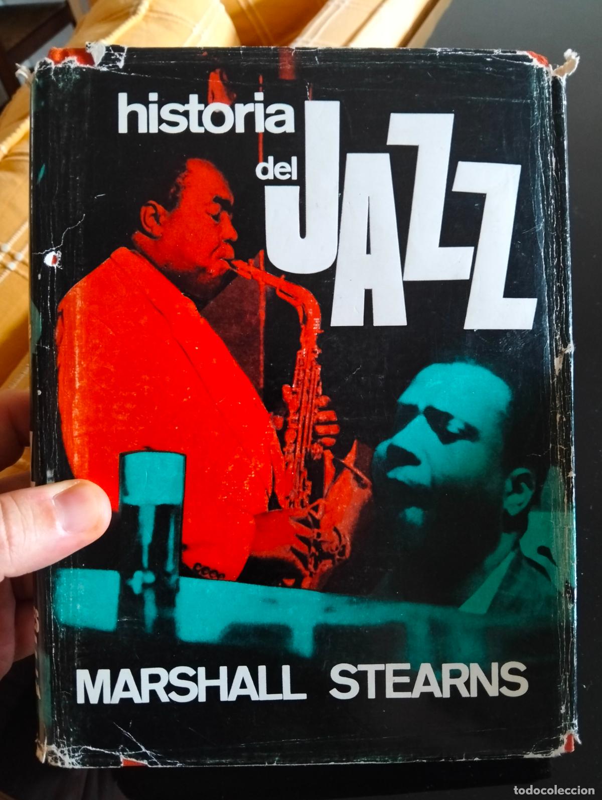 Libros de segunda mano: Musica, Historia del jazz, Marshall stearns, ed. AVE, 1965. VISITA MI CATALOGO, L55