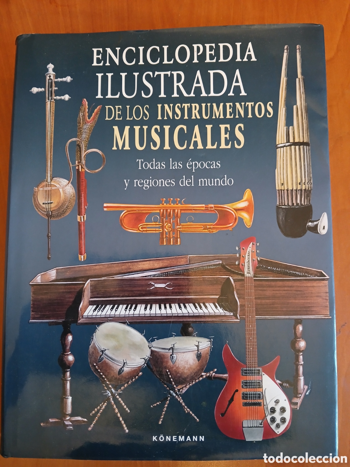 Libros de segunda mano: Enciclopedia Ilustrada de los Instrumentos Musicales. K&ouml;nemann.